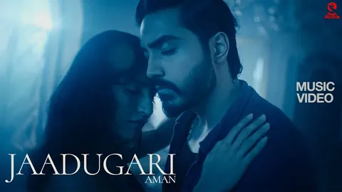 Singer-songwriter Aman with a woman in a misty blue scene, the Jaadugari music video artwork for Raah Records